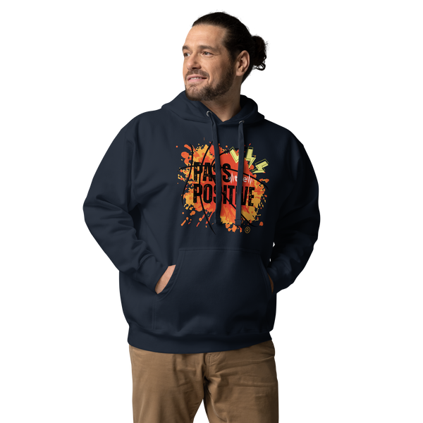 Cool Hoodies - Pass the Positive