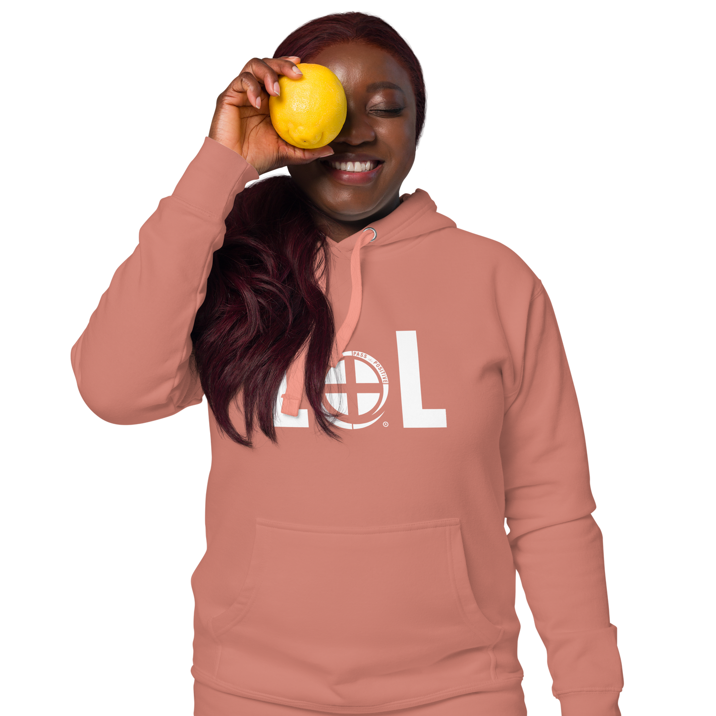 LOL Hoodie - Pass the Positive - Dusty Rose